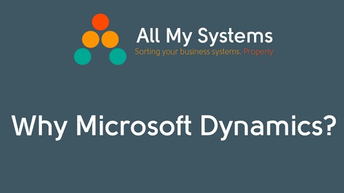 Why Microsoft Dynamics?
