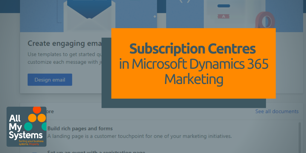Subscription Centres in Microsoft Dynamics 365 Marketing