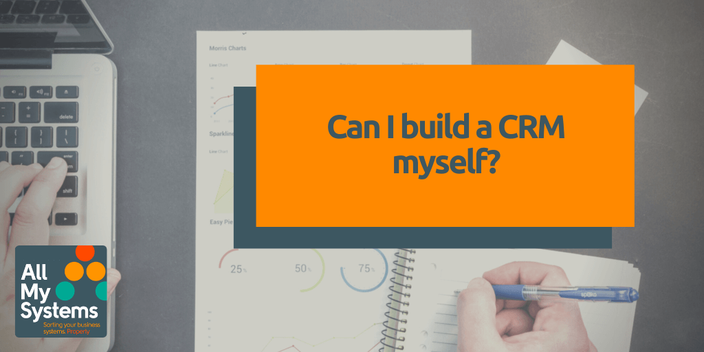 Can I Build a CRM?