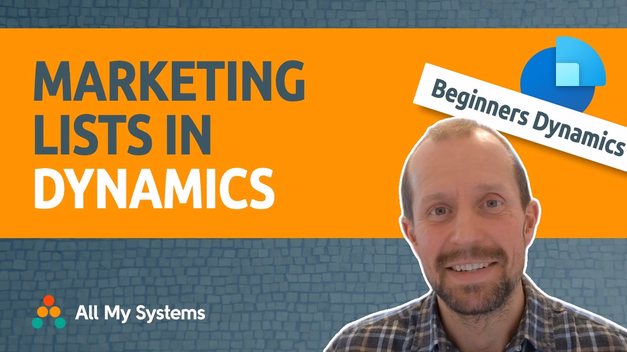 Marketing Lists and Quick Campaigns – Part 1 Marketing Lists : Beginners Dynamics Sales